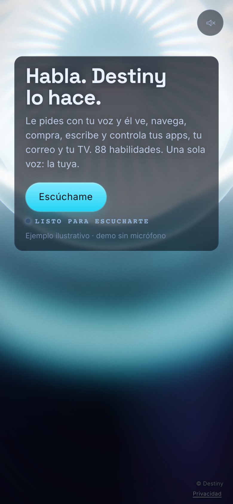 “Fale. O Destiny faz.”